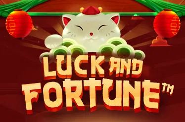 Luck and Fortune
